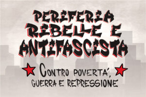 Periferia Ribelle e Antifascista